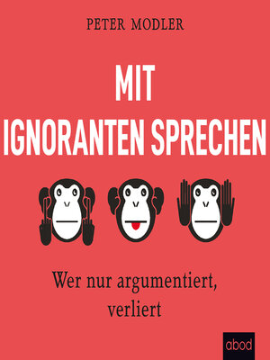 cover image of Mit Ignoranten sprechen